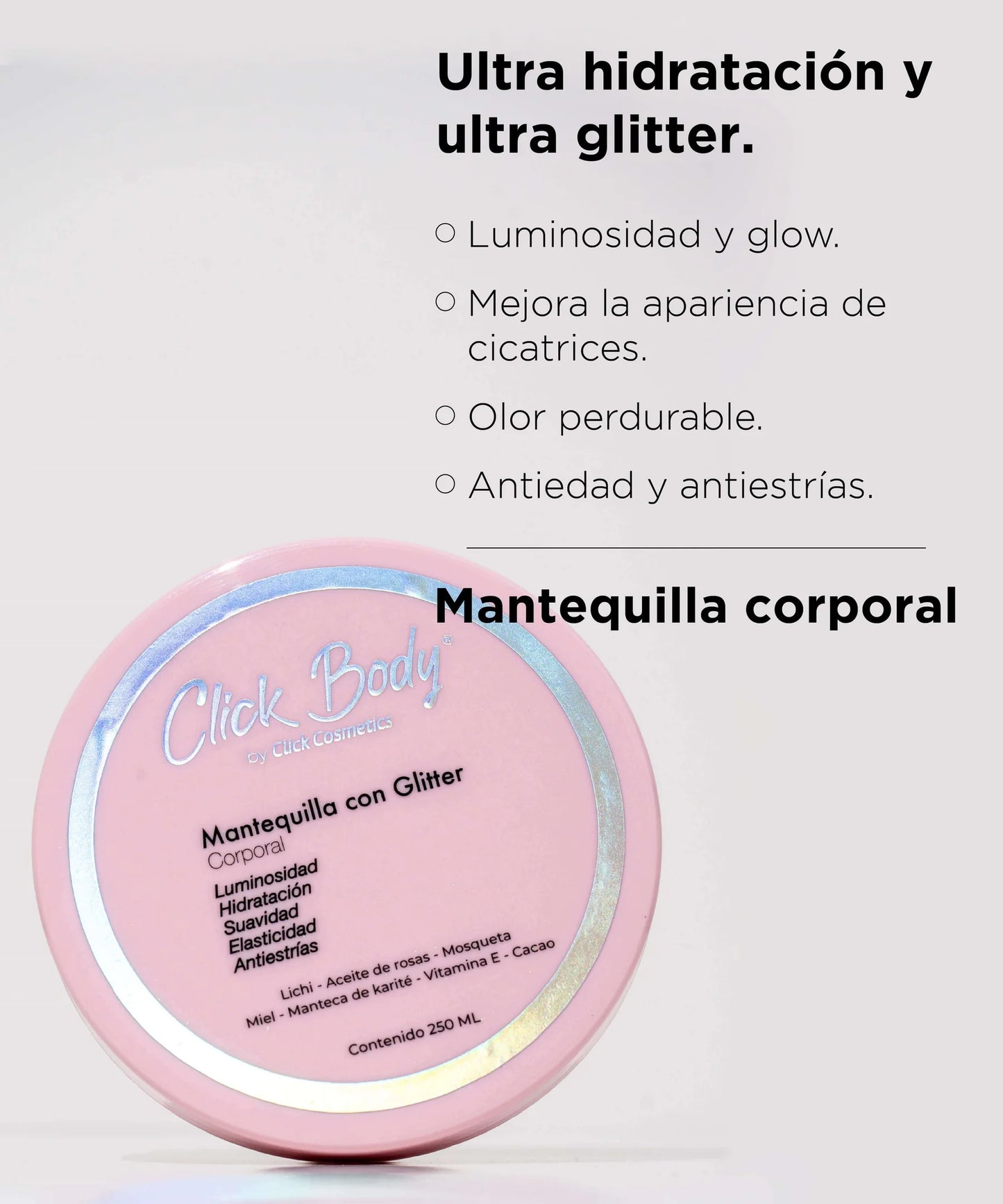 MANTEQUILLA CON GLITTER CLICK